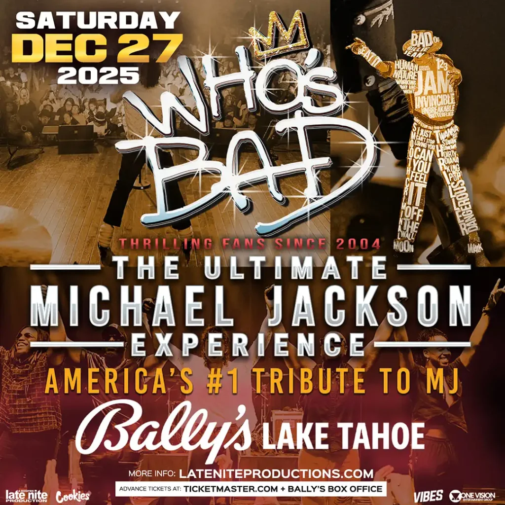 Michael Jackson Experience at Bally's Lake Tahoe