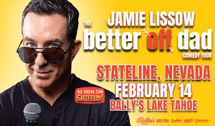 Jamie Lissow Live at Bally’s Lake Tahoe